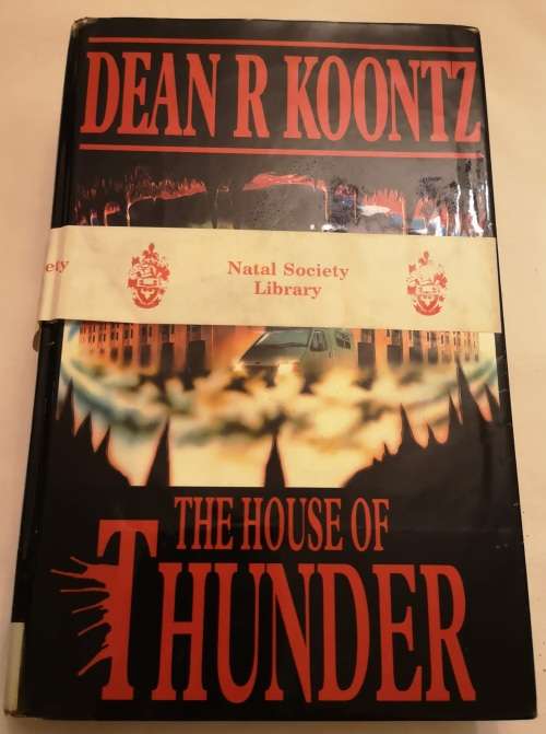 The House of Thunder by Dean Koontz