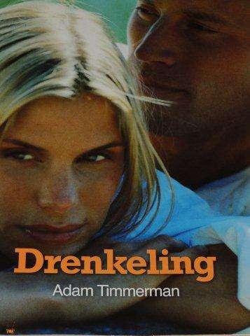 Drenkeling - Adam Timmerman