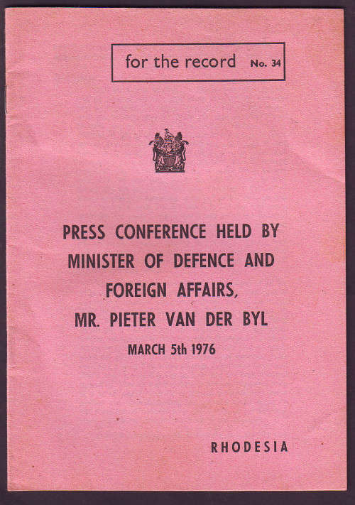 Rhodesia B.S.A.P - For The Record - Press Conference Held by Minister of Defence and Foreign Affairs