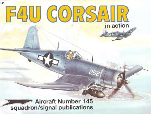 Squadron Signal - F4U Corsair in Action