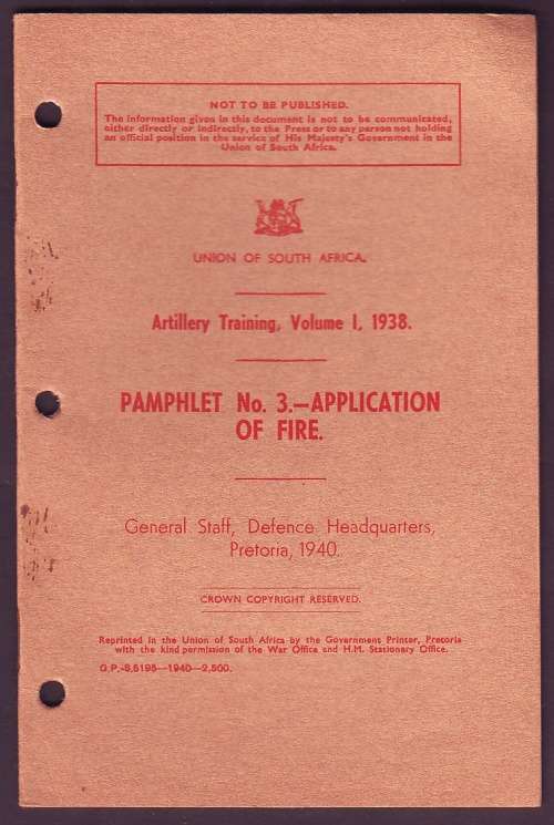 Artillery Training Volume I - Pamphlet 3, Application of Fire - Defence Headquarters 1940
