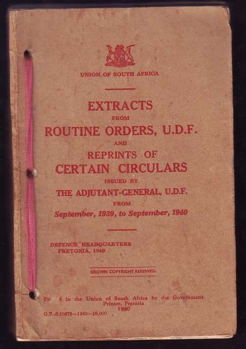 Extracts From Routine Orders UDF and Reprints of Certain Circulars - Defence Headquarters 1940