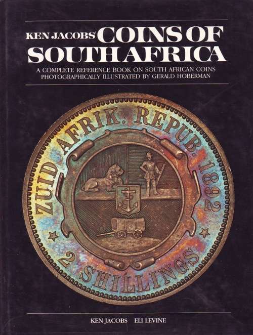 Coins of South Africa - Limited Edition Number 168/1000 Ken Jacobs/Eli Levine