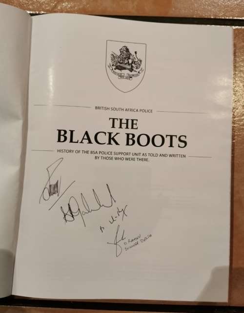 Rhodesia ( Signed ) - The Black Boots - History of the BSAP Support Unit