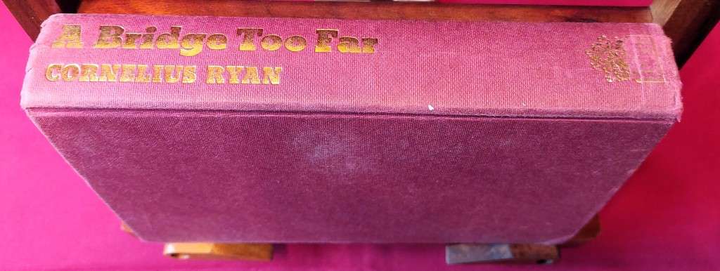 A Bridge Too Far - Cornelius Ryan
