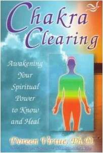 CHAKRA CLEARING:Awakening your spiritual power to know and to heal