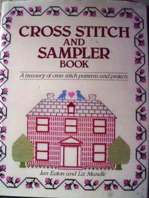 **Cross Stitch and Sampler Book**