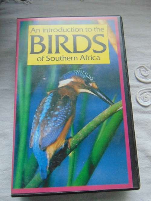 3 Bird VHS Cassettes  Introduction to Birds of Southern Africa, Introduction to Garden Birds of Sou