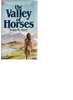 The Valley of Horses (Jean M Auel)
