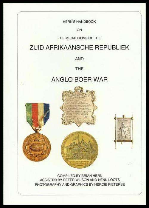 Hern's Handbook of Medallions (Z.A.R.) and Anglo-Boer War ! FREE SHIPPING !!! GRATIS VERSENDING !!!