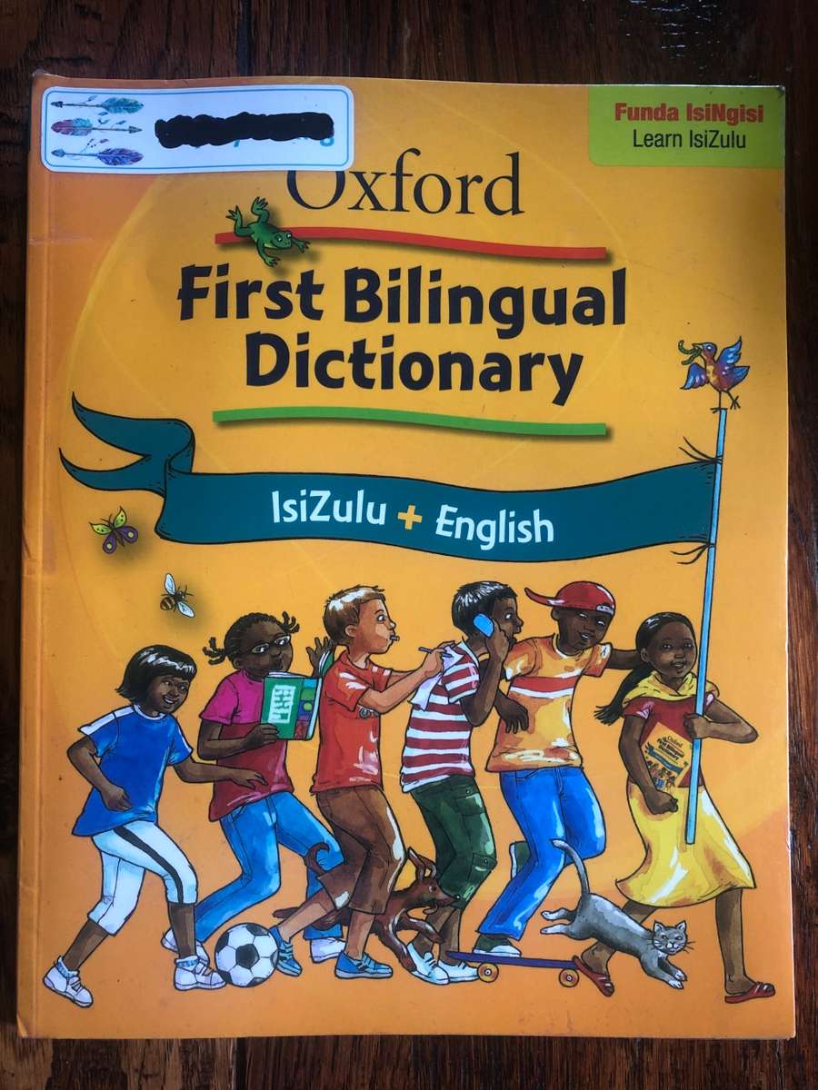Oxford First Bilingual Dictionary IsiZulu + English