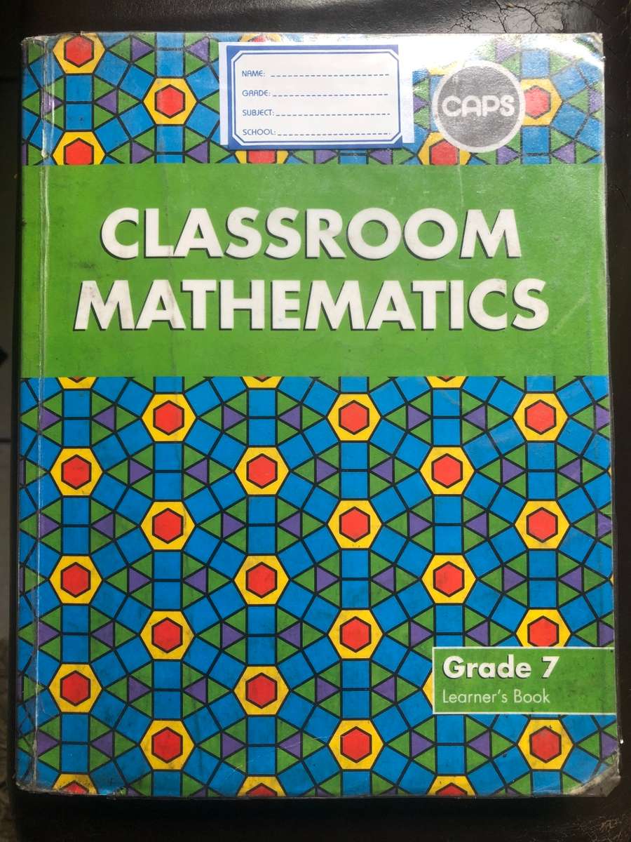Classroom Mathematics Grade 7 Learner`s Book