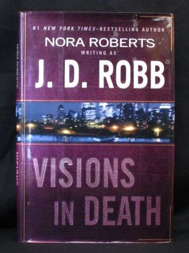 Visions in death by J. D. Robb (2004) First Edition (FREE SHIPPING)