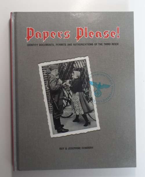 Papers Please! - German WW2 ID Documents...