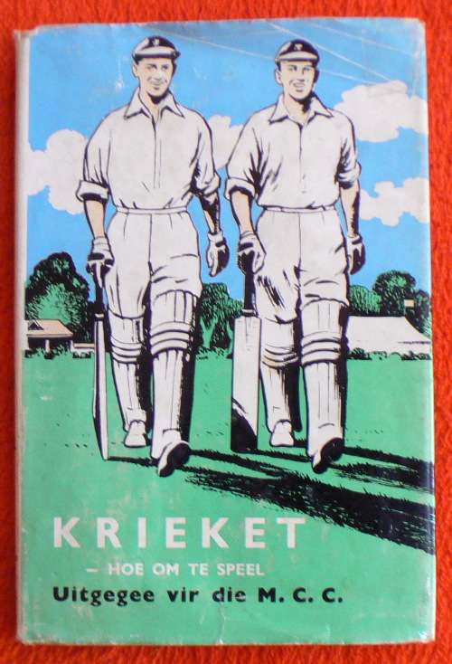 KRIEKET - Hoe om dit te speel -- Uitgegee deur die M.C.C