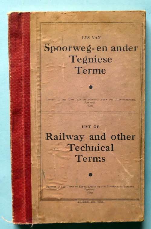 Lys van Spoorweg en ander Tegniese Terme -- 1939 -- List of Railway and other Technical Terms *RARE*