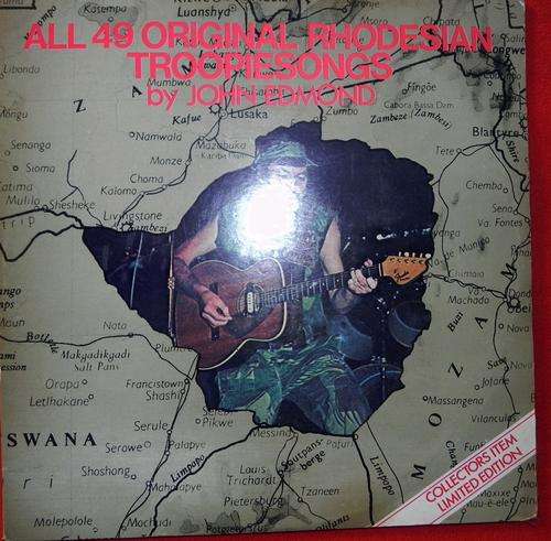 Rhodesiana Militaria. John Edmond 49 Original Rhodesian Troopie Songs. Vinyl double LP.
