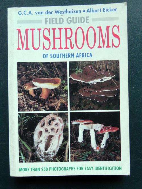 Field Guide to Mushrooms of South Africa.