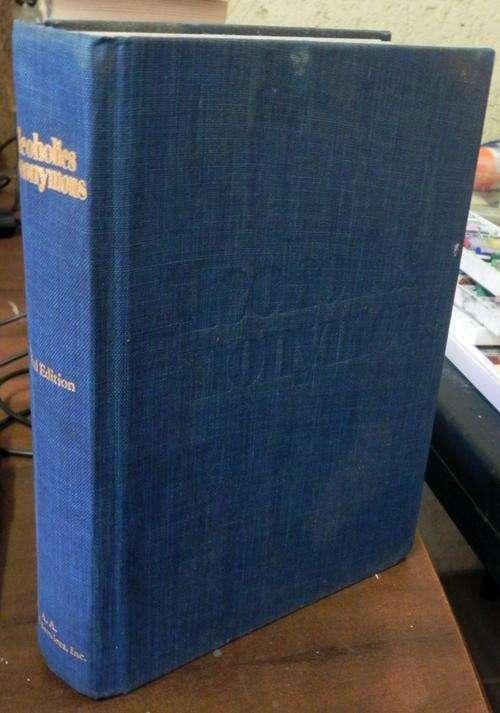 Alcoholics Anonymous. The Big Book