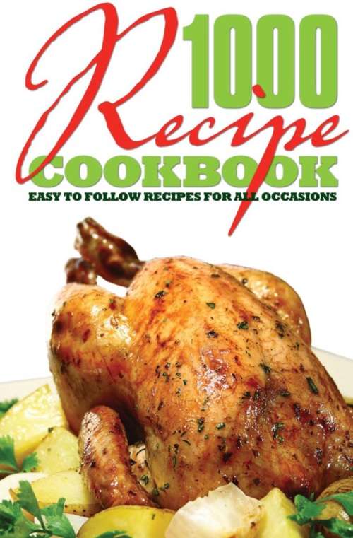 1000 Recipe Cookbook
