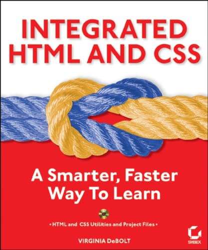 Integrated HTML and CSS - A Smarter, Faster Way to Learn