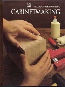 Cabinetmaking - Time-Life Books