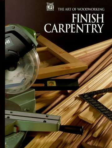 Finish carpentry - Time-Life Books