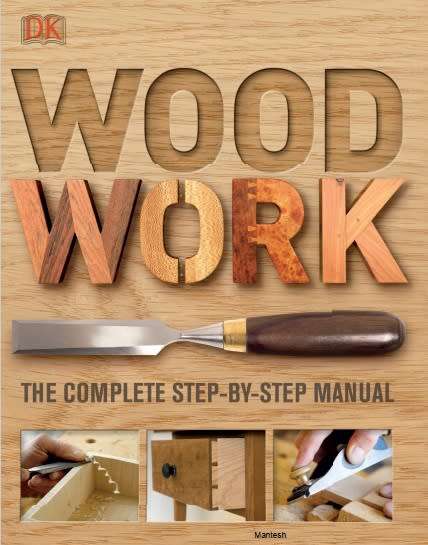 Woodwork A Step-by-step Photographic Guide