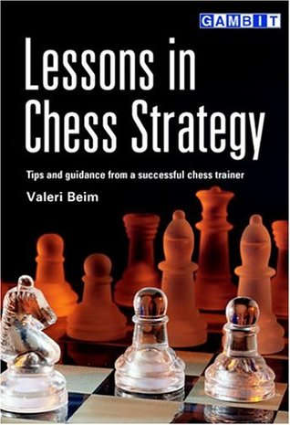 Lessons in Chess Strategy.