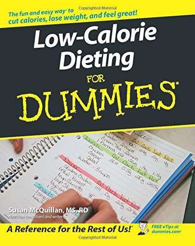 Low-Calorie Dieting For Dummies