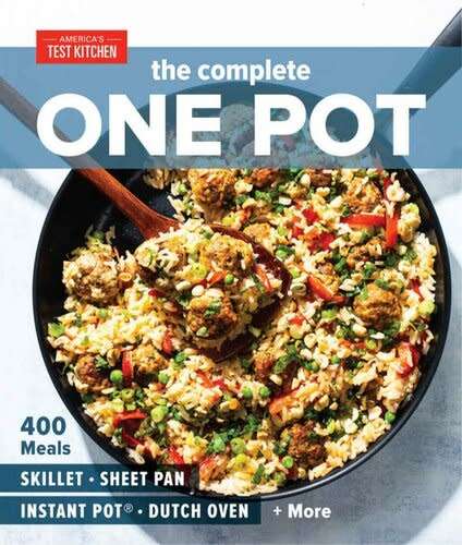 The Complete One Pot - 400 Meals for Your Skillet ...