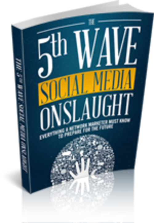 5th Wave Social Media Onslaught [EBook]