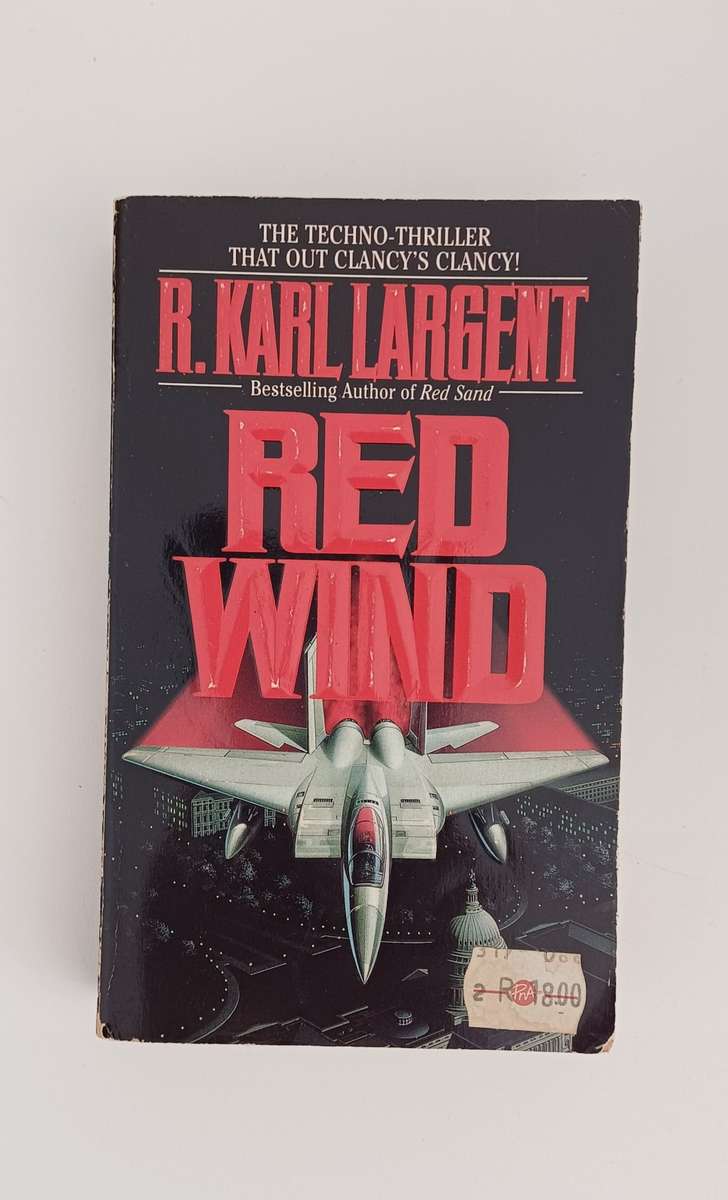 Red Wind by R Karl Largent