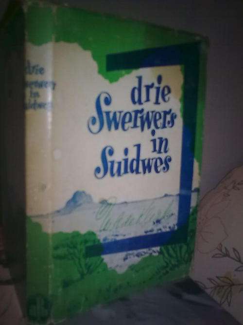 ## drie Swerwers in Suidwes ##