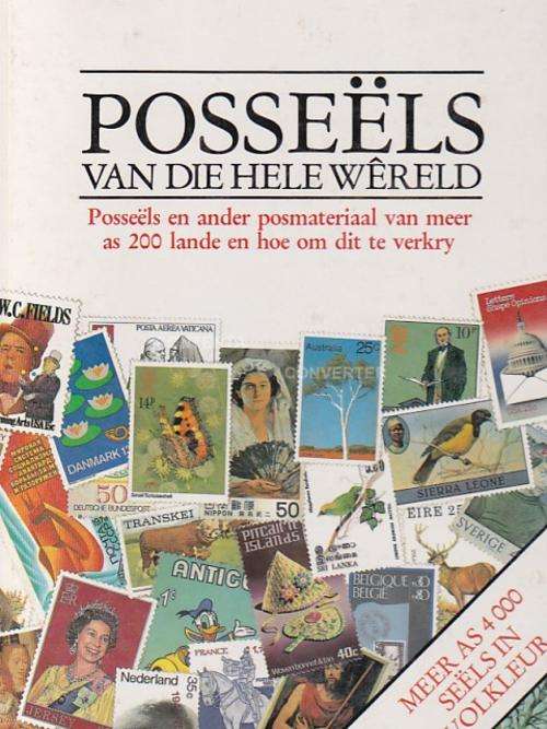 ## POSSEELS VAN DIE HELE WERELD## (MEER AS 4000 SEELS IN VOLKLEUR)