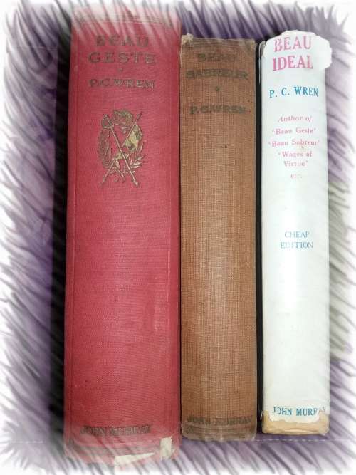 X3 BOOK'S - BEAU IDEAL / BEAU SABREUR / BEAU GESTE ( P. C. WREN )