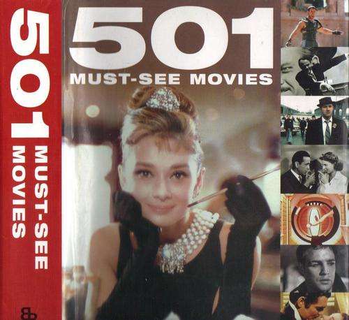 ## 501 MUST - SEE MOVIES ##