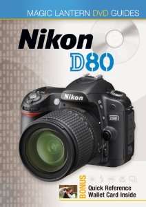 Magic Lantern DVD Guides: Nikon D80