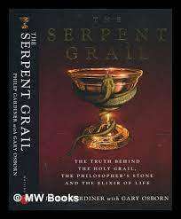 The Serpent Grail by Philip Gardiner - hardcover like new