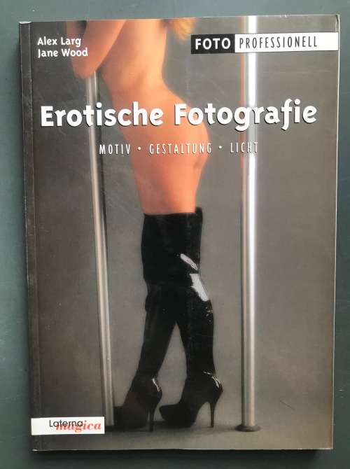 Erotische Fotografie,erotic photography,book language in german,vintage,photographer book,laterna