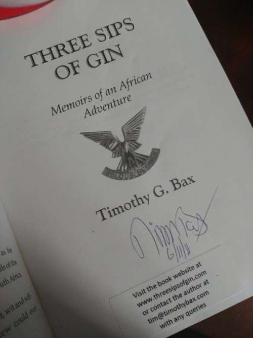Signed copy of "Three sips of Gin: An African Adventure"