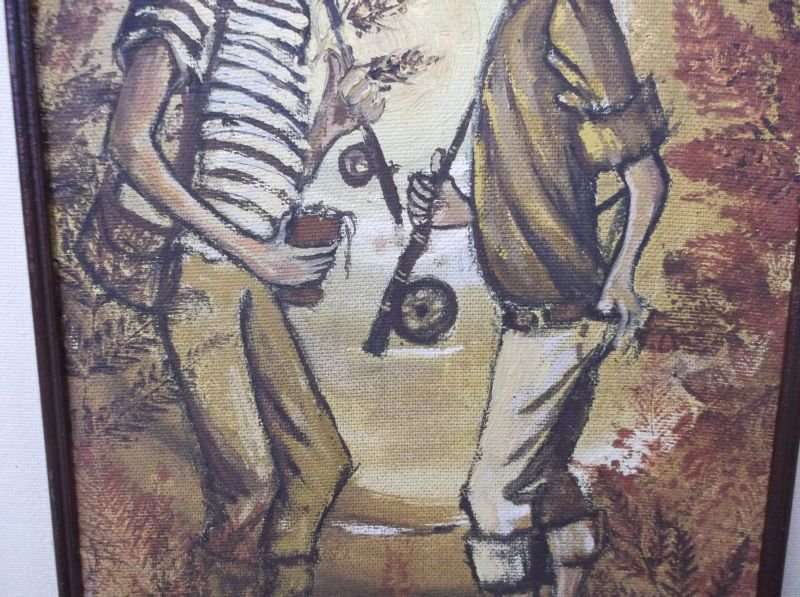 TO MAKE US SMILE ...AN ORIGINAL OIL ON BOARD OF TWO "FISHERMEN" ON THEIR WAY TO THE RIVER...SIGNED