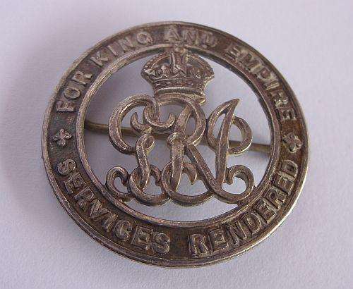 STERLING SILVER BADGE - FOR KING AND EMPIRE / SERVICES RENDERED - WORLD WAR 1