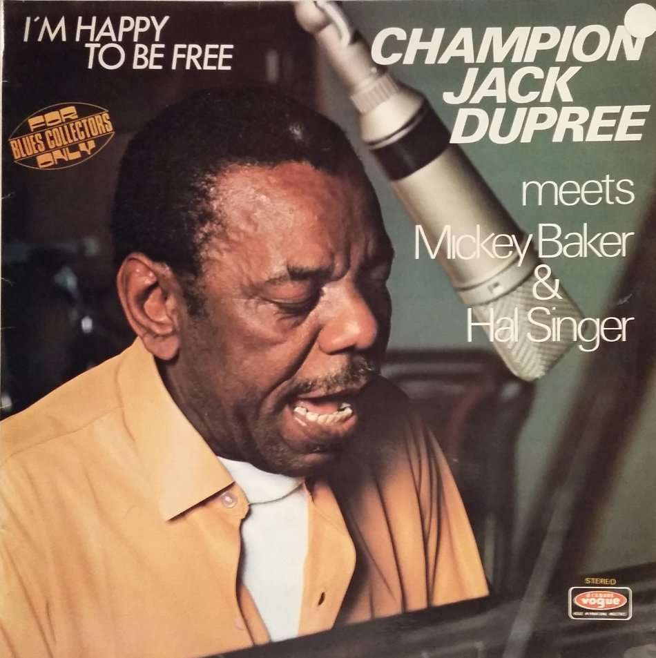 Champion Jack Dupree: I'm Happy To Be Free - Vinyl  LP