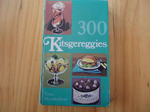 300 Kitsgereggies deur Erina Bezuidenhout