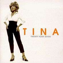 TINA TURNER - TWENTY FOUR SEVEN (CLASSIC SMASH HIT) US IMPORT ft. When the Heartache is Over