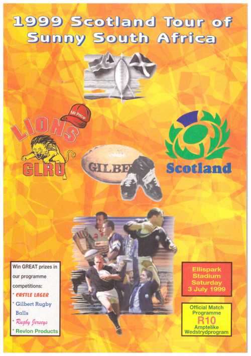 Rugby programme. Lions vs Scotland 3 July 1999 Johannesburg