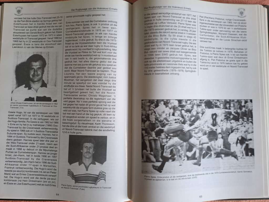 Two rugby books. The history of rugby at the Ermelo HS 1914-2000 (Vol I) & 2000-14 (Vol II) Signed
