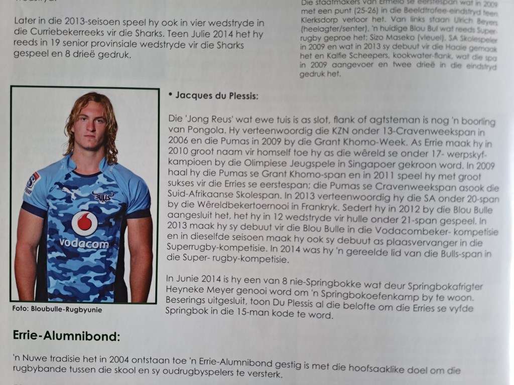 Two rugby books. The history of rugby at the Ermelo HS 1914-2000 (Vol I) & 2000-14 (Vol II) Signed