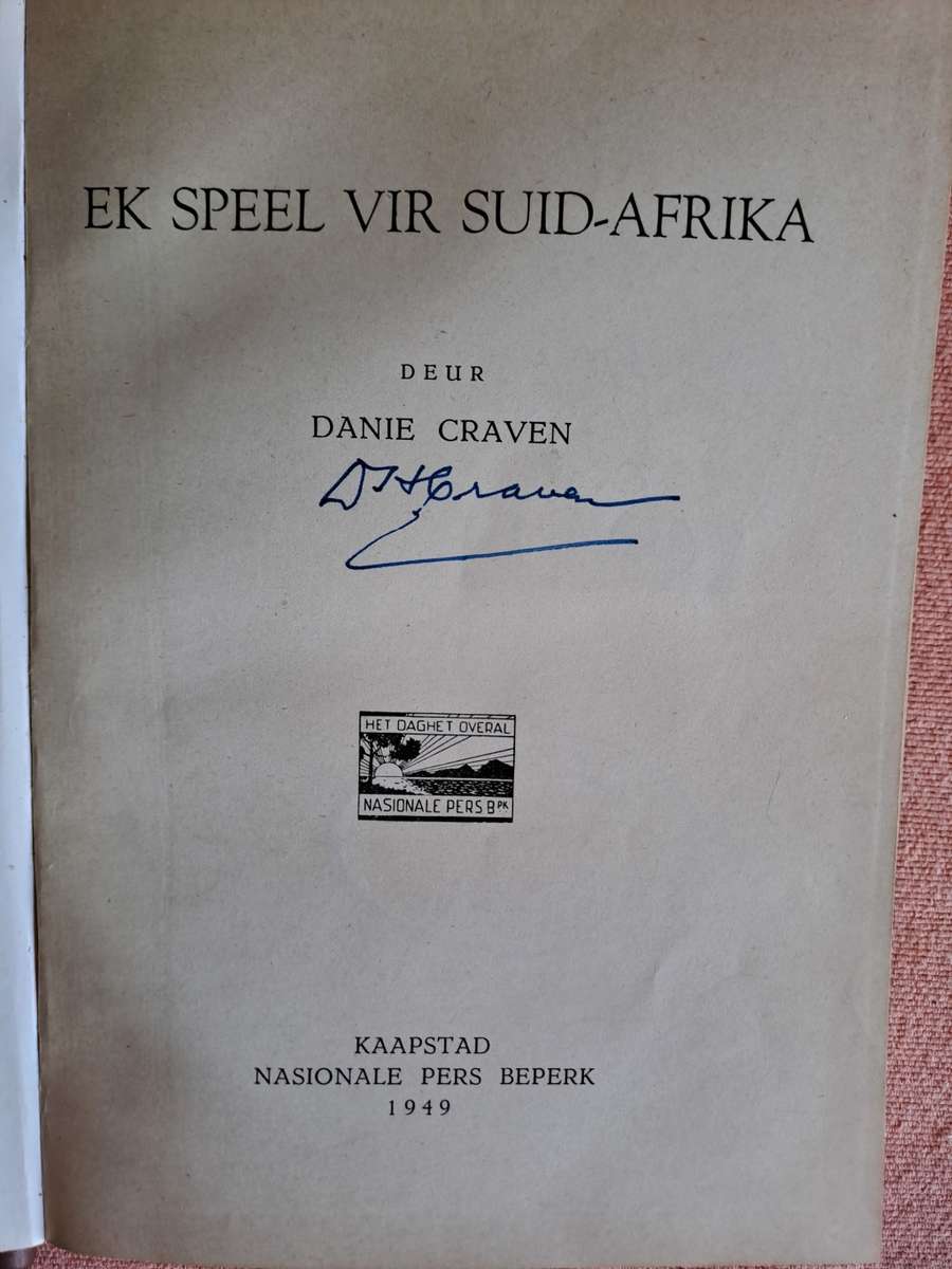 Rugby book `Ek speel vir SA` Autobiography of Danie Craven SIGNED BY DANIE CRAVEN Ex lib see below